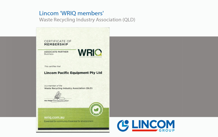 Lincom – WRIQ members ‘Waste Recycling Industry Association (QLD)’