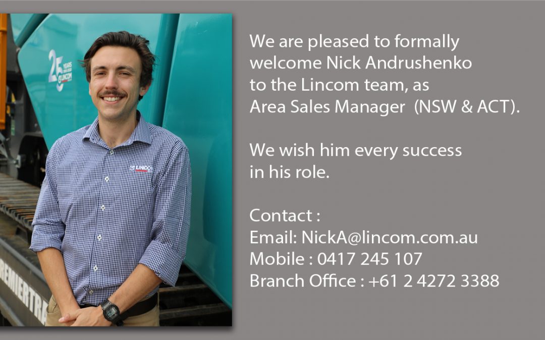 NEW SALES APPOINTMENT AT LINCOM GROUP